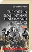 Türkiye’nin Siyasi İntiharı&Yeni Osmanlı Tuzağı