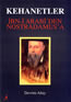 Kehanetler – İbn-i Arabi’den Nostradamus’a