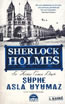 Şüphe Asla Uyumaz – Sherlock Holmes
