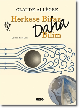 Herkese Biraz Daha Bilim