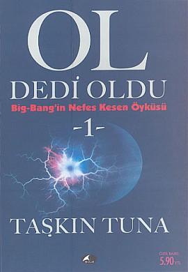 Ol Dedi Oldu / Big- Bang’in Nefes Kesen Öyküsü 1