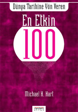 Dünya Tarihine Yön Veren En Etkin “100”