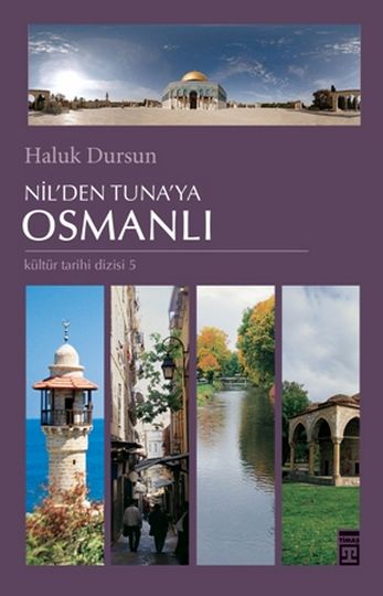 Nil’den Tuna’ya Osmanlı
