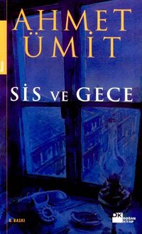Sis ve Gece