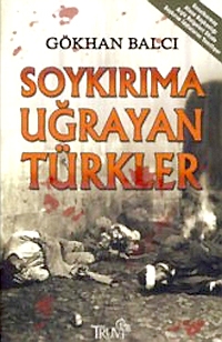 Soykırıma Uğrayan Türkler