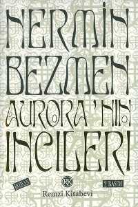 Aurora’nın İncileri