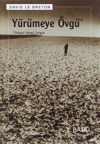 Yürümeye Övgü