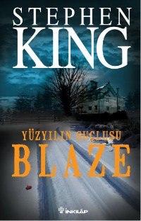 Blaze & Yüzyılın Suçlusu