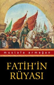 Fatih’in Rüyası