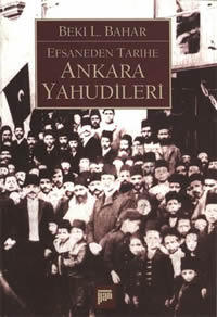 Efsaneden Tarihe Ankara Yahudileri