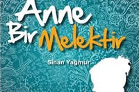 Her Anne Bir Melektir