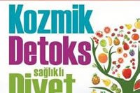 Kozmik Detoks Sağlıklı Diyet