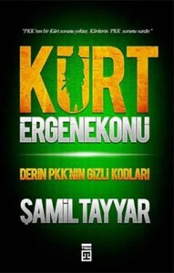 Kürt Ergenekonu – Derin PKK’nın Gizli Kodları