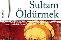 Sultanı Öldürmek