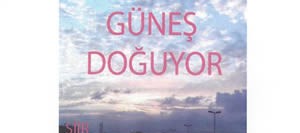 Bir Güneş Doğuyor