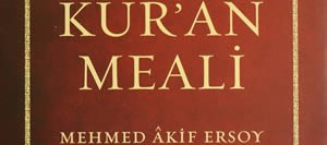 Mehmed Akif Ersoy – Kur’an Meali