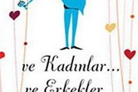 Ve Kadınlar Ve Erkekler Ve Aşk