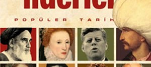 Tarihi Değiştiren Liderler