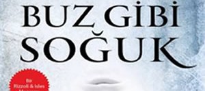Buz Gibi Soğuk