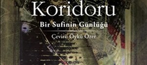 Gölgeler Koridoru – Bir Sufinin Günlüğü