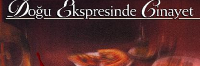 Doğu Ekspresinde Cinayet