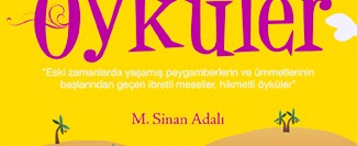 Peygamberimizin Dilinden Hikmetli Öyküler