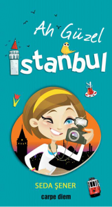 Ah Güzel İstanbul