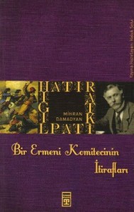 Bir Ermeni Komitecinin İtirafları