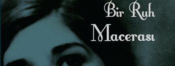Bir Ruh Macerası