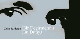 Bir Değirmendir Bu Dünya