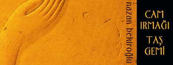 Cam Irmağı Taş Gemi