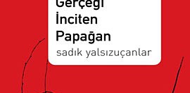 Gerçeği İnciten Papağan