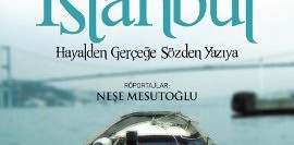 İstanbul; Hayalden Gerçeğe Sözden Yazıya