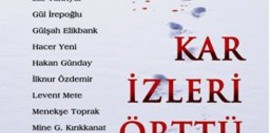 Kar İzleri Örttü