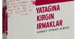 Yatağına Kırgın Irmaklar