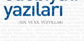 Rus Edebiyatı Yazıları (19. ve 20. Yüzyıllar)