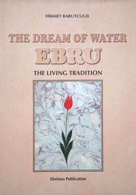 The Dream Of Water Ebru – The Living Tradition