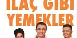 İlaç Gibi Yemekler