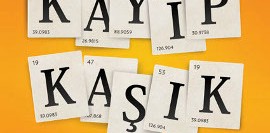 Kayıp Kaşık – Periyodik Tablonun Ardındaki Delilik ve Aşk Hikayeleriyle Dolu Farklı Bir Dünya Tarihi