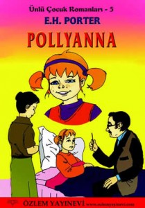 Pollyanna (Ünlü Çocuk Romanları – 5)