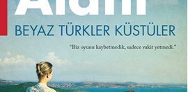 Beyaz Türkler Küstüler – Orda Hâlâ Kimse Var mı? 5. Kitap