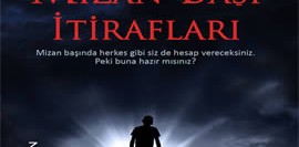 Mizan Başı İtirafları