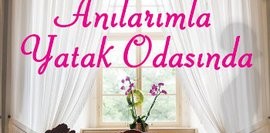 Anılarımla Yatak Odasında
