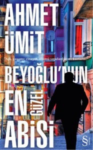 Beyoğlu’nun En Güzel Abisi