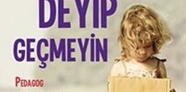 Çocuk Deyip Geçmeyin