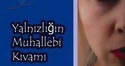 Yalnızlığın Muhallebi Kıvamı