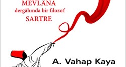 Cehennem Benim (Mevlana Dergahından Bir Filozof Sartre)