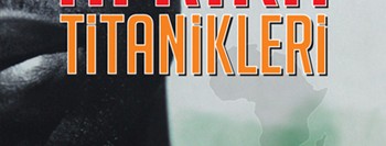 Afrika Titanikleri