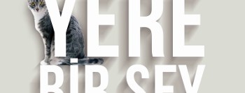 Sakın Yere Bir Şey Dökme