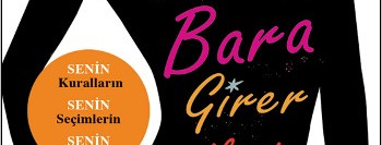 Bir Kız Bara Girer Ve…